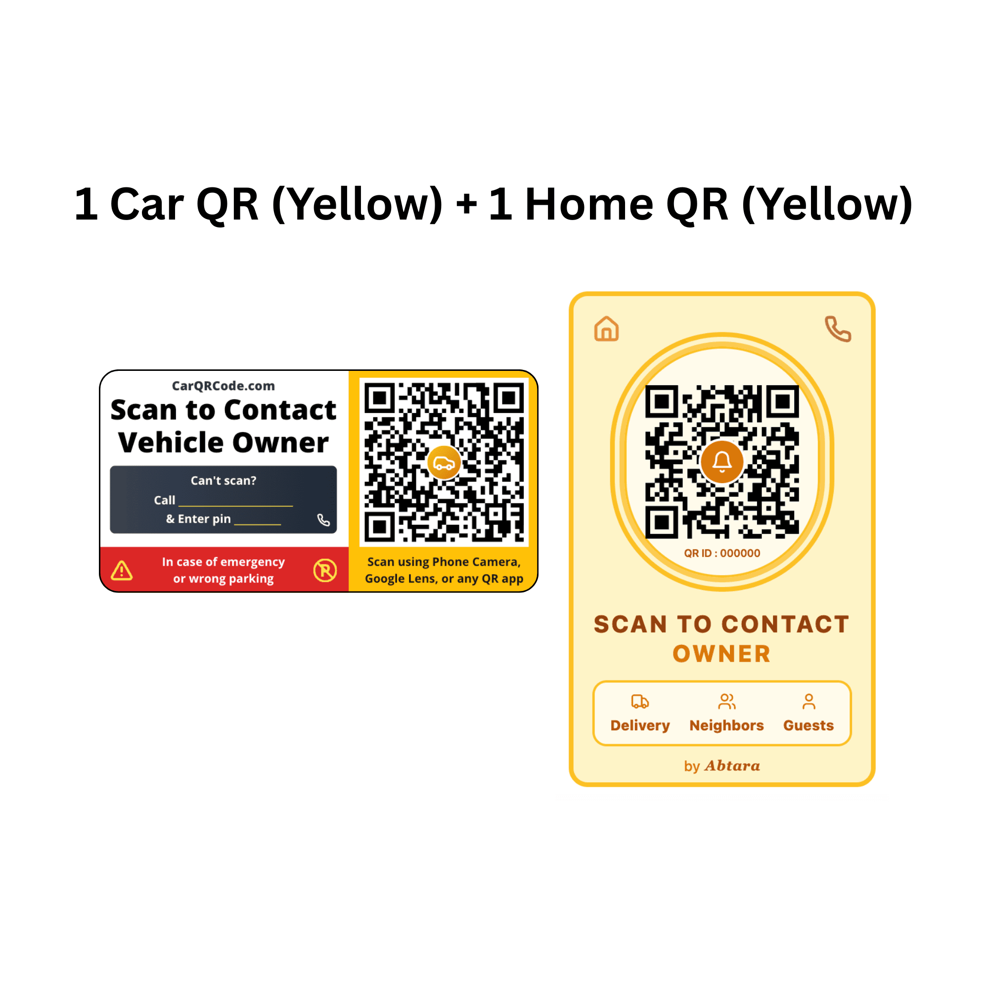 1 Car QR (Yellow) + 1 Home QR (Yellow)